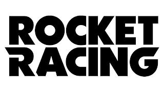 ROCKET RACING trademark