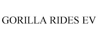 GORILLA RIDES EV trademark