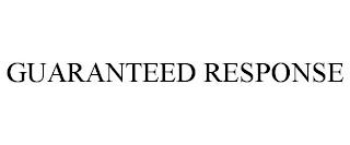 GUARANTEED RESPONSE trademark