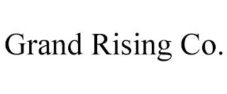 GRAND RISING CO. trademark