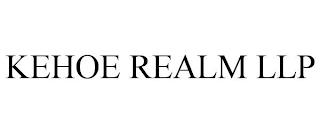 KEHOE REALM LLP trademark