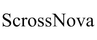 SCROSSNOVA trademark