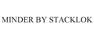 MINDER BY STACKLOK trademark