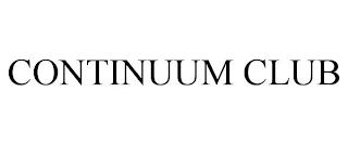 CONTINUUM CLUB trademark