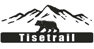 TISETRAIL trademark