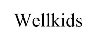 WELLKIDS trademark