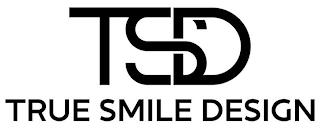 TSD TRUE SMILE DESIGN trademark