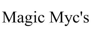 MAGIC MYC'S trademark