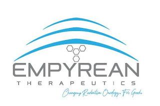 EMPYREAN THERAPEUTICS CHANGING RADIATION ONCOLOGY. FOR GOOD. trademark