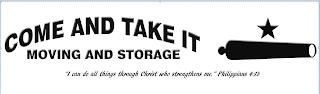 COME AND TAKE IT MOVING AND STORAGE "I CAN DO ALL THINGS THROUGH CHRIST WHO STRENGTHENS ME." PHILIPPIANS 4:13AN DO ALL THINGS THROUGH CHRIST WHO STRENGTHENS ME." PHILIPPIANS 4:13 trademark