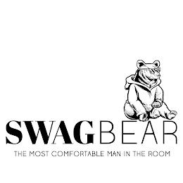 SWAGBEAR THE MOST CONFORMABLE MAN IN THE ROOM trademark