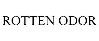 ROTTEN ODOR trademark