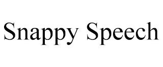 SNAPPY SPEECH trademark