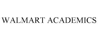 WALMART ACADEMICS trademark