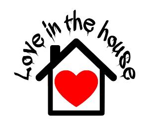 LOVE IN THE HOUSE trademark