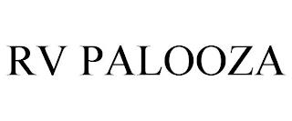 RV PALOOZA trademark