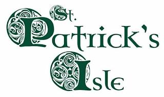 ST. PATRICK'S ISLE trademark