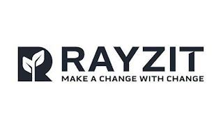 R, RAYZIT MAKE A CHANGE WITH CHANGE trademark