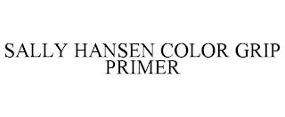 SALLY HANSEN COLOR GRIP PRIMER trademark