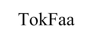 TOKFAA trademark