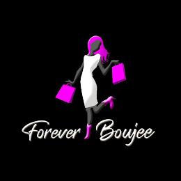 FOREVER BOUJEE trademark