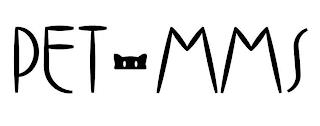 PET-MMS trademark