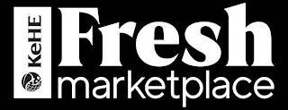 KEHE FRESH MARKETPLACE trademark