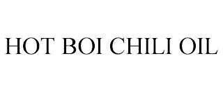 HOT BOI CHILI OIL trademark