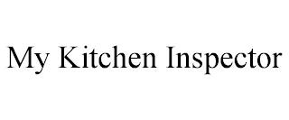 MY KITCHEN INSPECTOR trademark