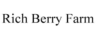 RICH BERRY FARM trademark