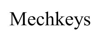 MECHKEYS trademark