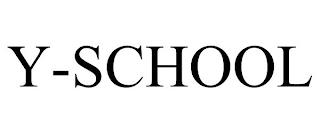 Y-SCHOOL trademark