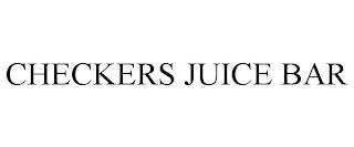 CHECKERS JUICE BAR trademark