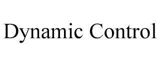 DYNAMIC CONTROL trademark