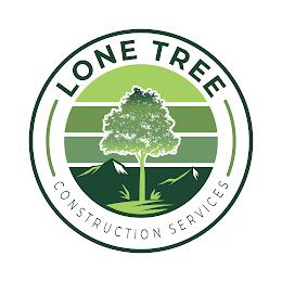 LONE TREE CONSTRUCTION SERVICES trademark