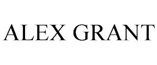 ALEX GRANT trademark