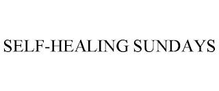 SELF-HEALING SUNDAYS trademark