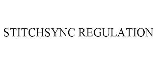 STITCHSYNC REGULATION trademark