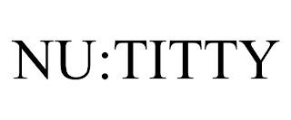 NU:TITTY trademark