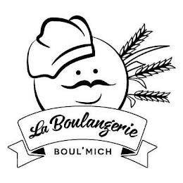 LA BOULANGERIE BOUL'MICH trademark