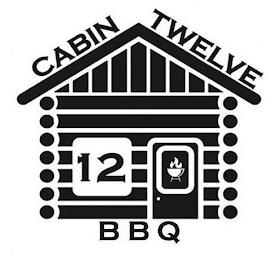 CABIN TWELVE 12 BBQ trademark