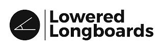 LOWERED LONGBOARDS trademark