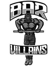 BAR VILLAINS trademark