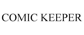 COMIC KEEPER trademark