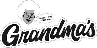 GRANDMA'S BAKIN' LOVE SINCE 1914 trademark