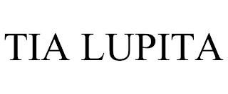 TIA LUPITA trademark