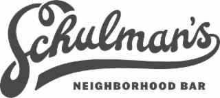 SCHULMAN'S NEIGHBORHOOD BAR trademark