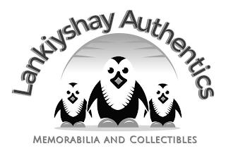 LANKIYSHAY AUTHENTICS MEMORABILIA AND COLLECTIBLES trademark