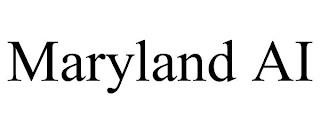 MARYLAND AI trademark