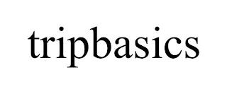 TRIPBASICS trademark